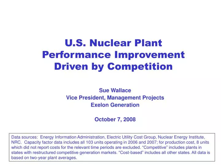 u s nuclear plant performance improvement driven by competition