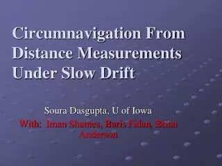 Circumnavigation From Distance Measurements Under Slow Drift