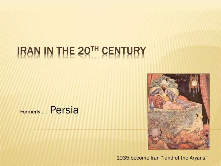 iran in the 20 th century