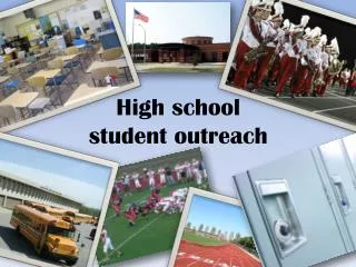 High school student outreach