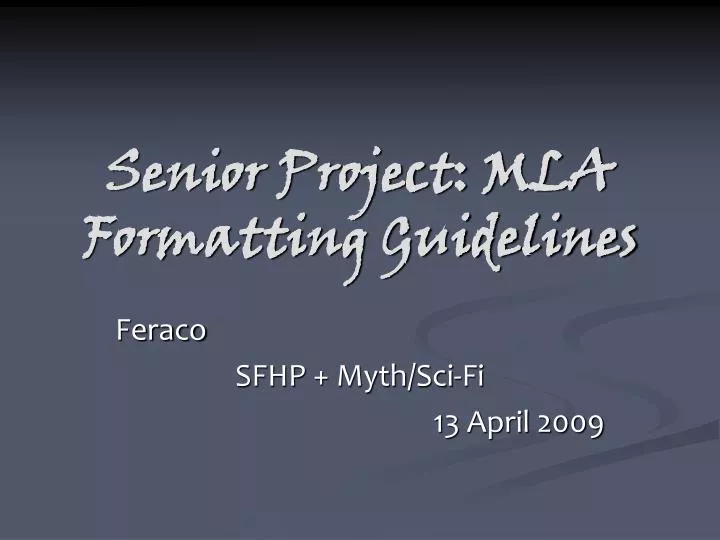 senior project mla formatting guidelines