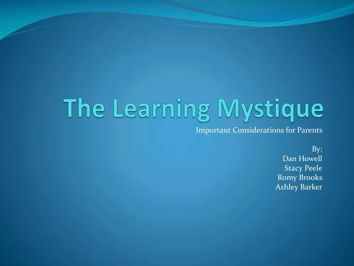 the learning mystique