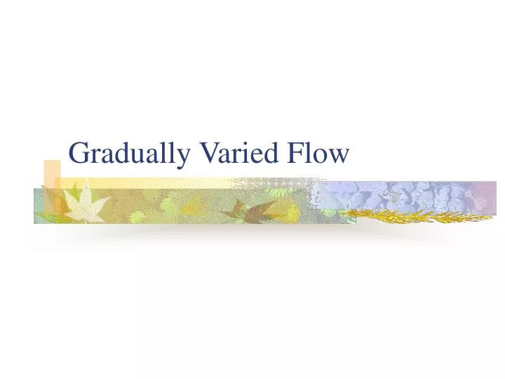 gradually varied flow