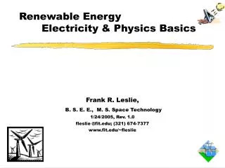Renewable Energy 	Electricity &amp; Physics Basics