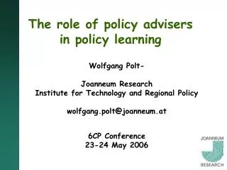 The role of policy advisers in policy learning