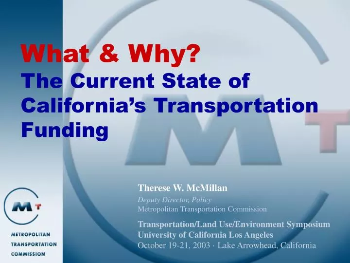 what why the current state of california s transportation funding