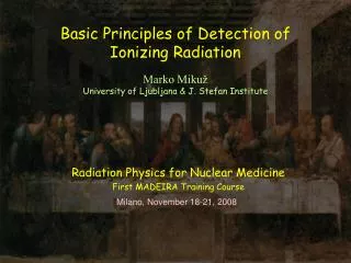 Basic Principles of Detection of Ionizing Radiation