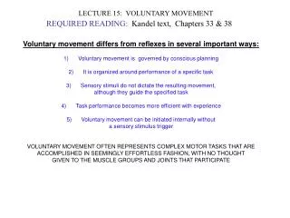 LECTURE 15: VOLUNTARY MOVEMENT
