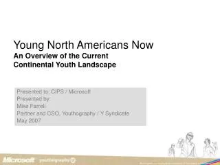 Young North Americans Now An Overview of the Current Continental Youth Landscape