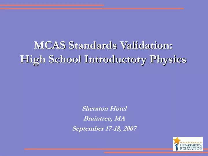 mcas standards validation high school introductory physics