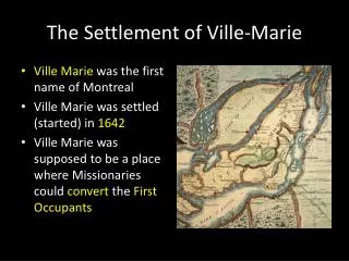The Settlement of Ville-Marie