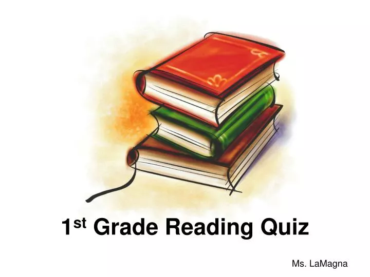 1 st grade reading quiz
