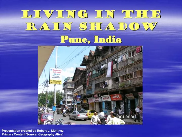 living in the rain shadow pune india