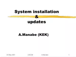 System installation &amp; updates