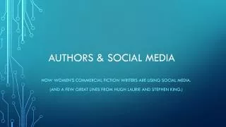 Authors &amp; Social Media
