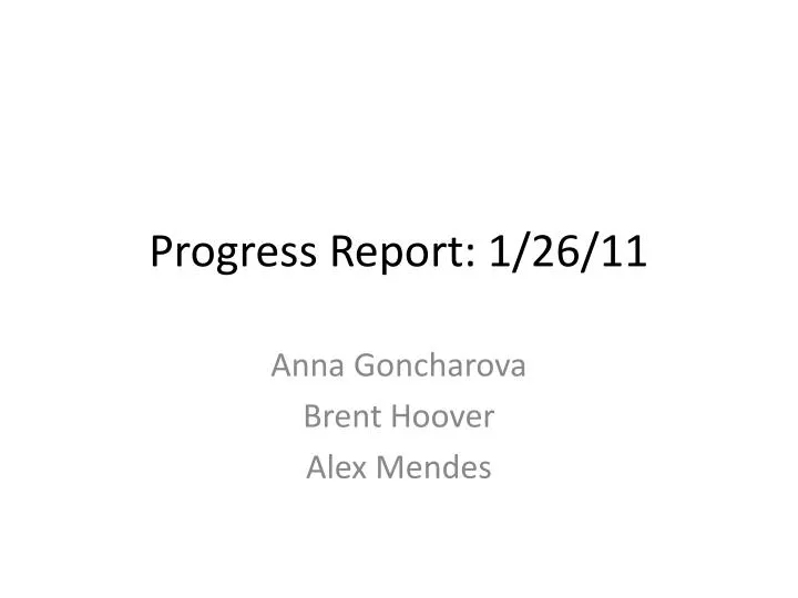 progress report 1 26 11