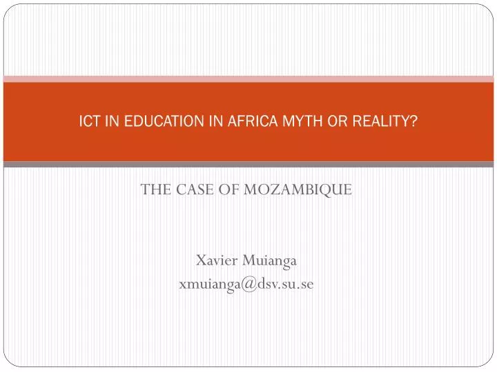 ict in education in africa myth or reality