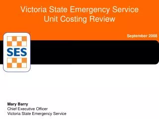 Victoria State Emergency Service Unit Costing Review