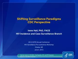 Shifting Surveillance Paradigms CDC Perspective