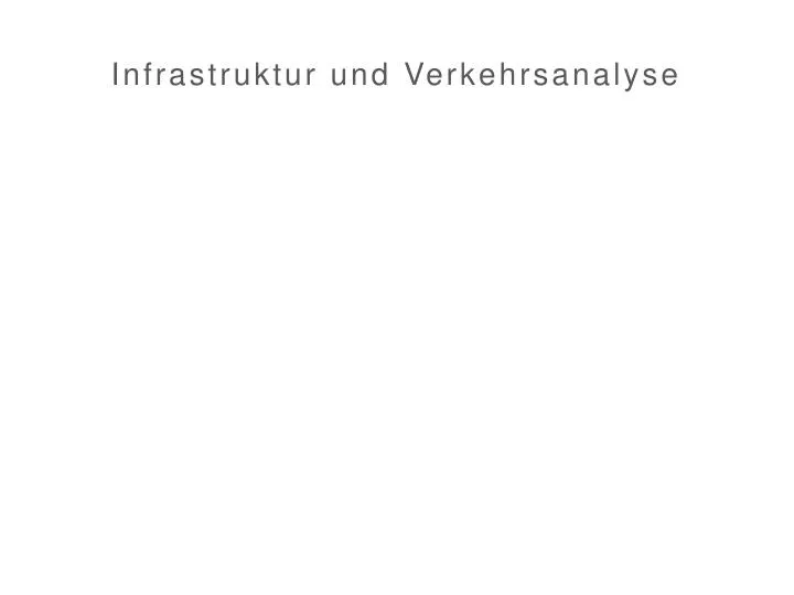 infrastruktur und verkehrsanalyse