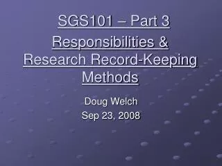 responsibilities research record keeping methods