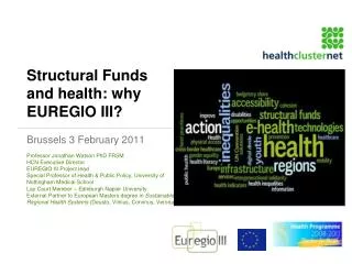 Structural Funds and health: why EUREGIO III?