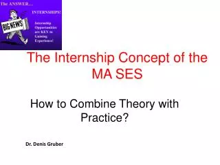 The Internship Concept of the MA SES