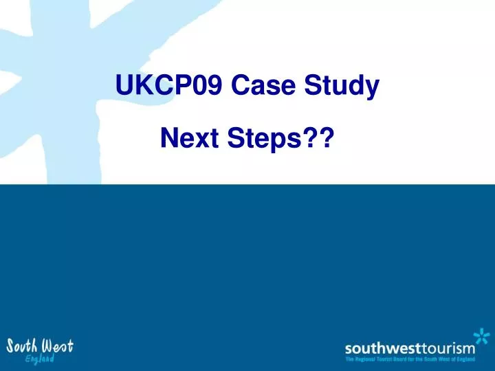 ukcp09 case study next steps