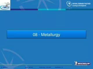 08 - Metallurgy