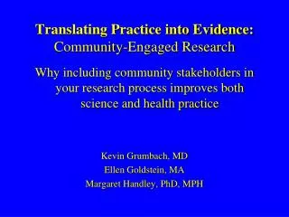 Translating Practice into Evidence: Community-Engaged Research
