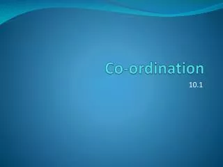 Co-ordination