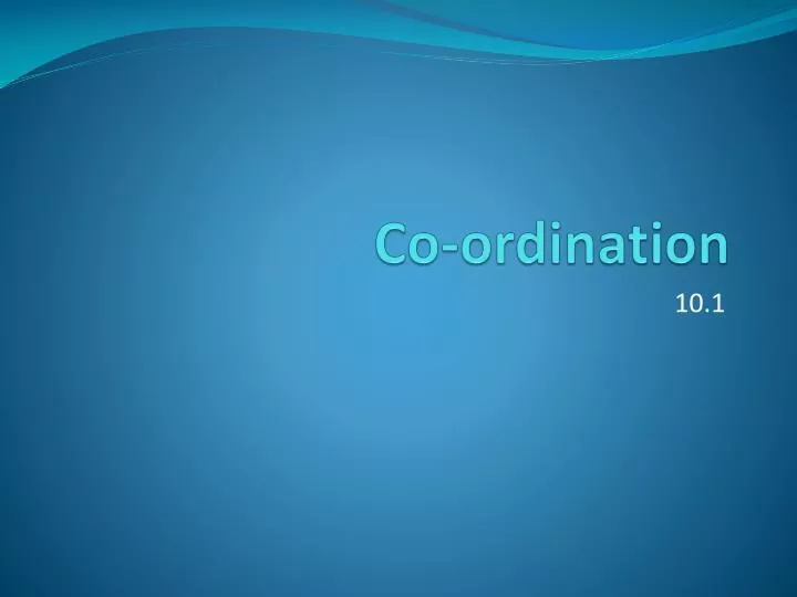 co ordination