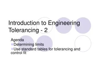 Introduction to Engineering Tolerancing - 2