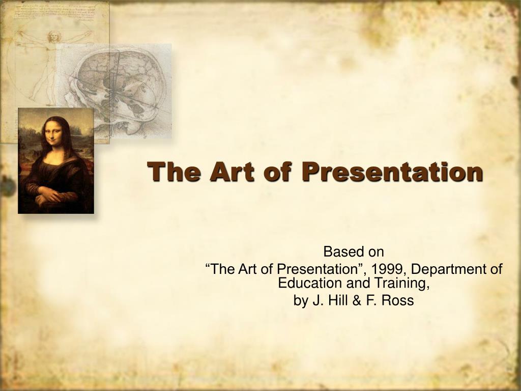 PPT - The Art of Presentation PowerPoint Presentation, free download ...