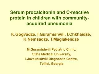 Serum procalcitonin and C-reactive protein in children with community-acquired pneumonia