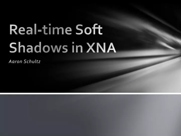 real time soft shadows in xna