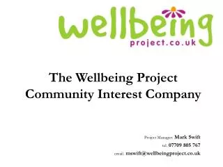 The Wellbeing Project Community Interest Company