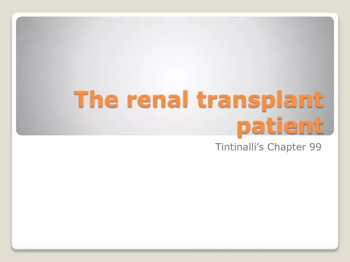 the renal transplant patient