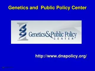 Genetics and Public Policy Center