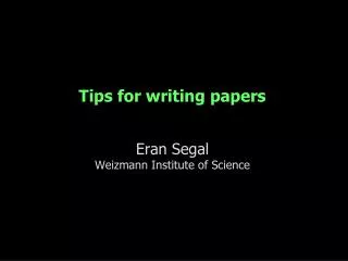 Tips for writing papers