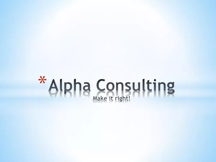 alpha consulting make it right
