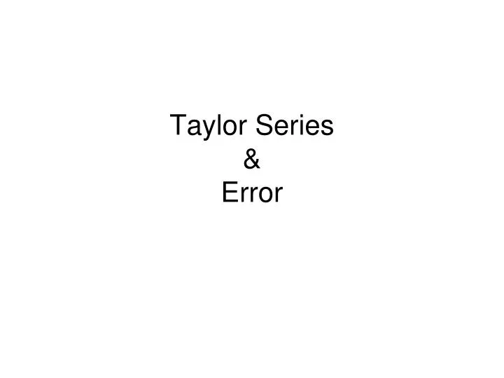 taylor series error