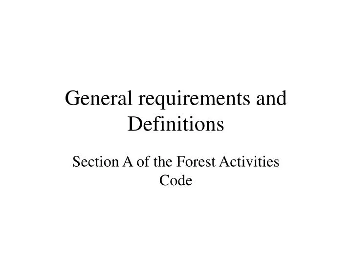 general requirements and definitions