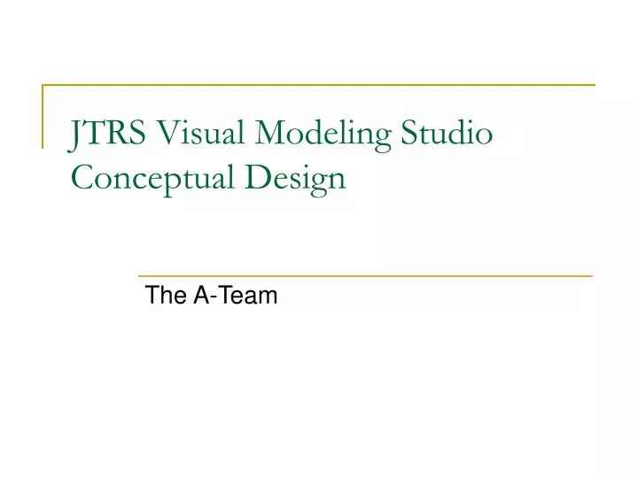 jtrs visual modeling studio conceptual design