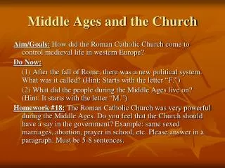 Middle Ages and the Church