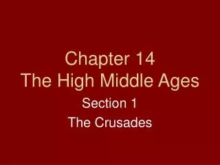 Chapter 14 The High Middle Ages
