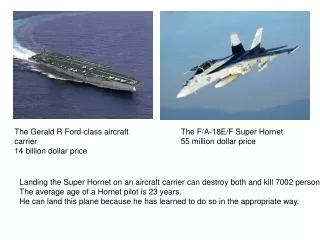 The Gerald R Ford-class aircraft carrier 14 billion dollar price