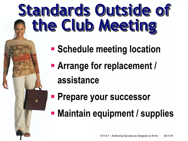 standards outside of the club meeting