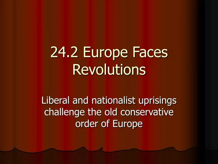 24 2 europe faces revolutions