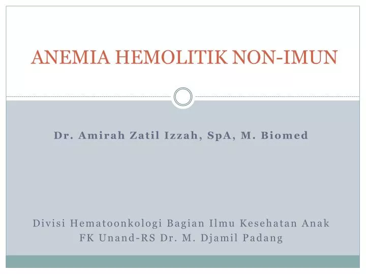 anemia hemolitik non imun